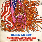 Ellen Le Roy - Amérique, appelle-moi