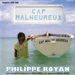 Philippe Royan - Cap Malheureux (Joée)