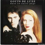 Goûts de luxe - Dans un autre pays