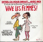 Roland Giraud, Mich�le Brousse & Maurice Risch - Dites, �a vous dirait&hellip; avec moi (Vive les femmes&nbsp;!)