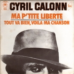Cyril Calonn - Ma p'tite libert�