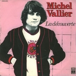 Michel Vallier - La découverte