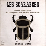 Les Scarab�es - Non jamais