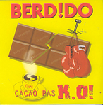 Berdido - Cacao pas KO&nbsp;!