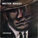 Mister Magot - Comme une b�te