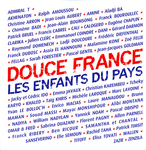 Les Enfants du Pays - Douce France