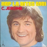 C. Jérôme - Hop là dites-moi