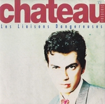 Fr�d�ric Chateau - Les liaisons dangereuses