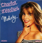 Melody - Chariot d'étoiles