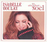 Isabelle Boulay - Petit papa No�l