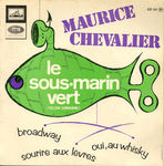 Maurice Chevalier - Le sous-marin vert