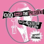 Les Producteurs de Porcs - God save the Pr�sident