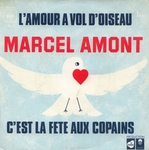 Marcel Amont - C'est la fête aux copains