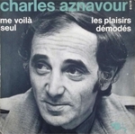 Charles Aznavour - Les plaisirs démodés