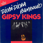 Gipsy Kings - Bamboleo