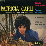 Patricia Carli - Arrte, arrte… (Demain tu te maries)