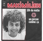 Maximilien - Un garçon comme ça