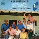 Les Compagnons de la Chanson - Ce bonheur-l�