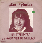 Luc Florian - Avec mes 80 millions