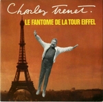 Charles Trenet - Le fant�me de la Tour Eiffel
