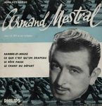 Armand Mestral - Le chant du d�part