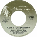 Robert Demontigny - Si tu m'attends �videmment