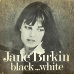 Jane Birkin - Black&hellip; White