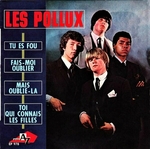 Les Pollux - Mais oublie-la