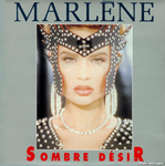 Marl�ne - Sombre d�sir
