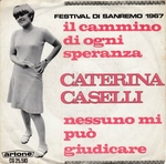 Caterina Caselli - Nessuno mi può giudicare