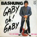 Alain Bashung - Gaby oh&nbsp;! Gaby