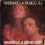 Arabelle & David Line - Le c&oelig;ur à l'envers