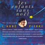 L'Abbé Pierre - Les enfants sans Noël