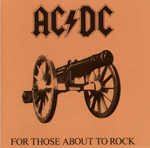 AC/DC - For those about to rock (We salute you)