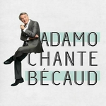 Adamo - L'important c'est la rose