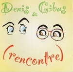 Denis & Gibus - Allez debout&nbsp;!