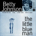 Betty Johnson - The little blue man