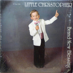 Little Christopher - Brand new blessing