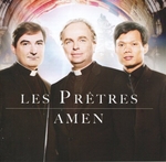 Les Pr�tres - Notre P�re