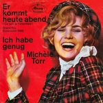 Michèle Torr - Er kommt heute abend
