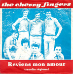 The Cherry Fingers - Reviens mon amour