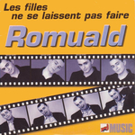 Romuald - Les filles ne se laissent pas faire