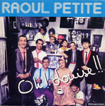 Raoul Petite - Oh&nbsp;! Louise&nbsp;!!