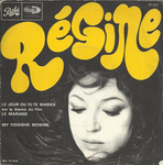 R�gine - Le jour o� tu te maries