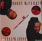 Bobby McFerrin - Don't worry,  be happy