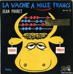 Jean Poiret - La vache à mille francs