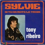 Tony Ribeiro - Si tu as rat� le train