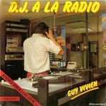Guy Vivien - DJ à la radio