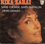 Rika Zaraï - Sans chemise, sans pantalon