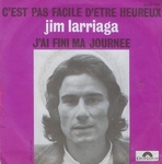 Jim Larriaga - J'ai fini ma journée